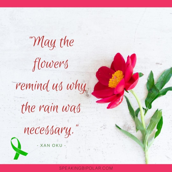 “May the flowers remind ub why, the rain was necessary. ~~ y - XAN OKU -