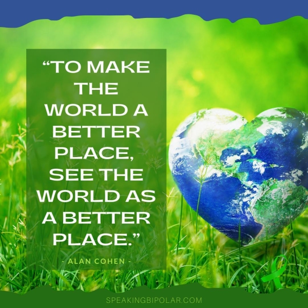 eS eee “TO MAKE P| ane) WORLDA '~2 BETTER 7 PLACE, SEE THE WORLD AS < ABETTER = ae 2 AN RAs he gee