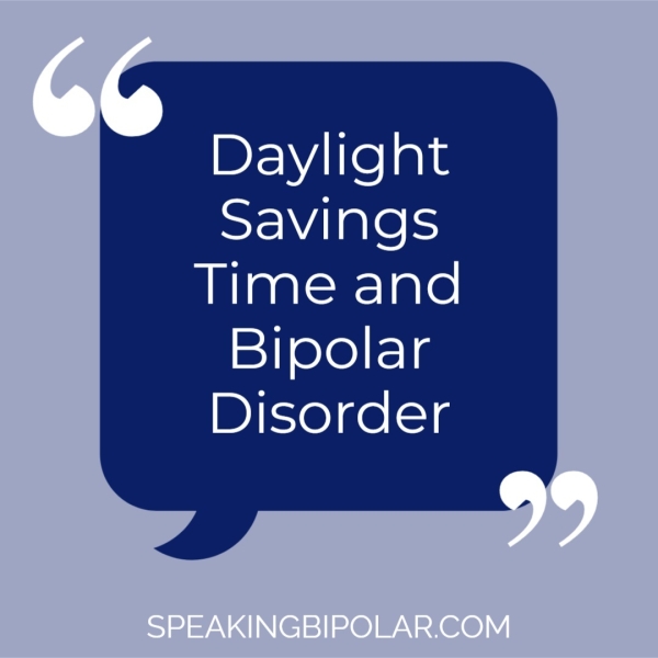 Daylight Savings Time and Bipolar Disorder