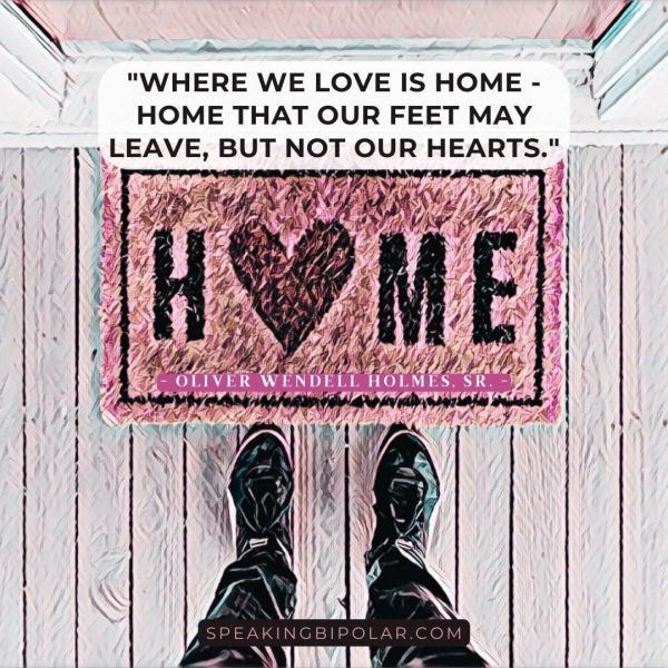 NX EEE hon "WHERE WE LOVE IS HOME - HOME THAT OUR FEET MAY ¥ are: BUT NOT OUR HEARTS." ~ SSS SSS YP ~