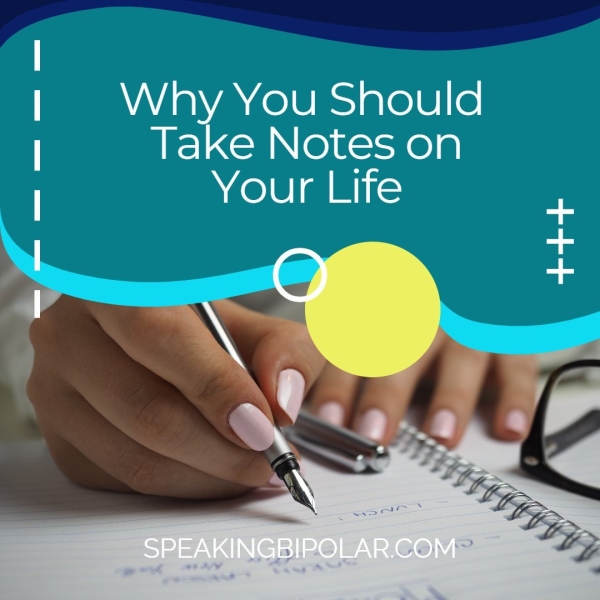 | | Why You Should Take Notes on | Your Life