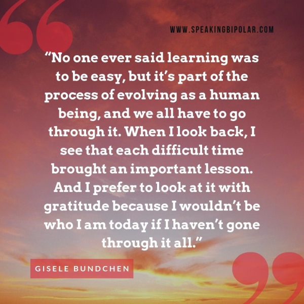 % “No one ever said learning was to be easy, but it’s part of the process of evolving as a human being, and we all have to go through it. When I look back, I see that each difficult time brought an important lesson. And I prefer to look at it with EERE because I wouldn't be vho|! Coy mKeloE Naty " ya aay