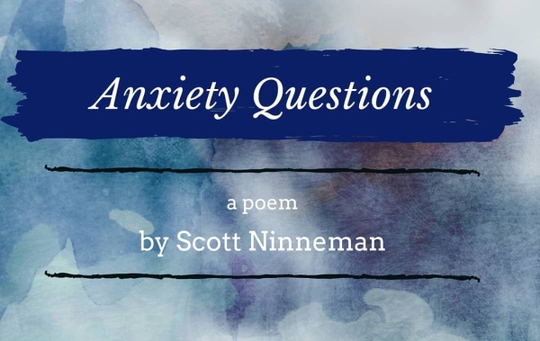 Anxiety Questions —