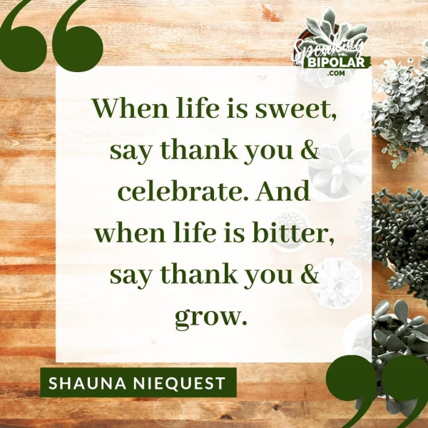 When life is sweet, say thank you & celebrate. And when life is bitter, say thank you & OoTrow. Se eke a