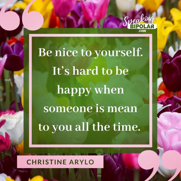 It’s hard to be neyo) enya veceyel someone is mean to you all the time. ~ CHRISTINE ARYLO aN i. D. »