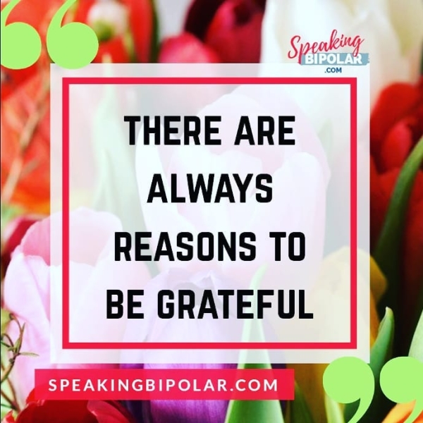 THERE ARE Y/ ALWAYS REASONS T0 BE GRATEFUL 4